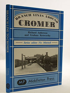 Branch Lines Around Cromer 