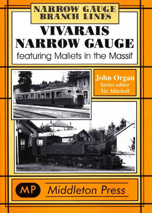 Vivarais Narrow Gauge