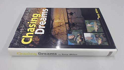 Chasing Dreams