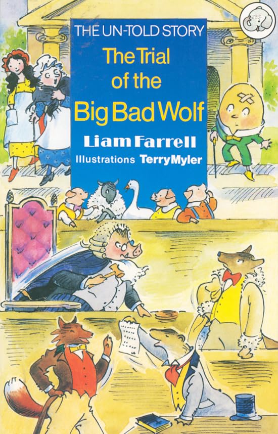 The Trial of the Big Bad Wolf