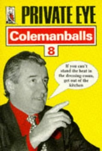 Private Eye's Colemanballs