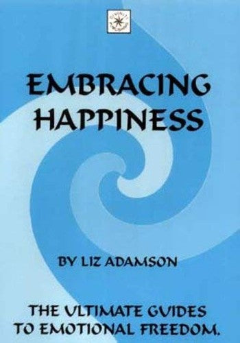 Embracing Happiness