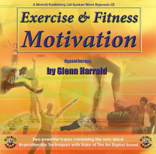 Exercise and Fitness Motivation