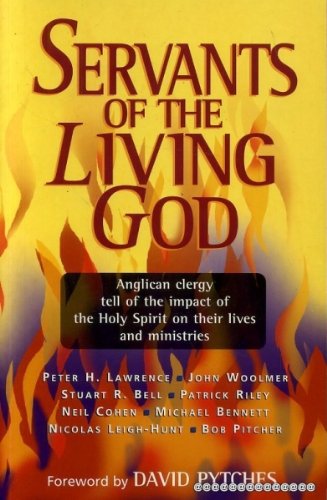 Servants of the Living God