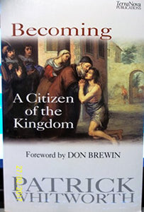 Becoming a Citizen of the Kingdom 