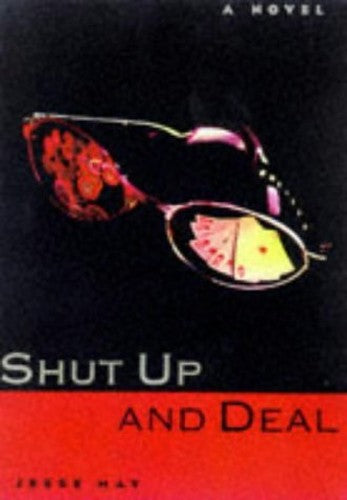 Shut Up And Deal