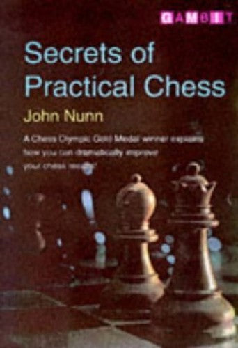 Secrets of Practical Chess
