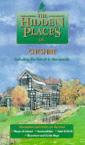 The Hidden Places of Cheshire