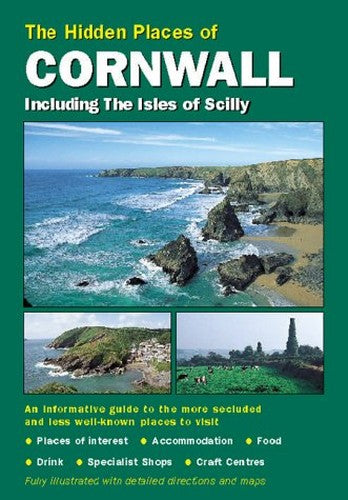 The Hidden Places of Cornwall