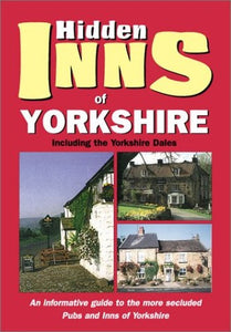 The Hidden Inns of Yorkshire 