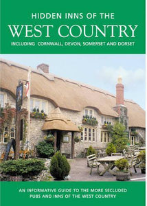 The Hidden Inns of the West of England 