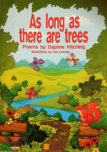 As Long as There are Trees