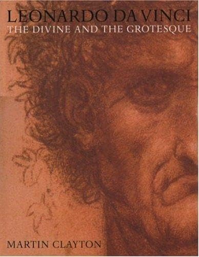 Leonardo: The Divine and the Grotesqu