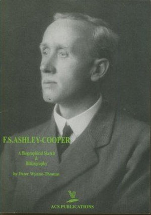 F.s. Ashley-cooper A Biographical Sketch And Bibliography