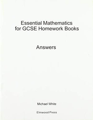 Essential Mathematics for GCSE Higher & Foundation Homework Answers