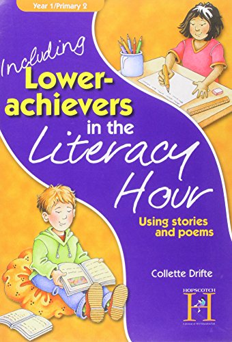 Including Lower Achievers in the Literacy Hour  Year1
