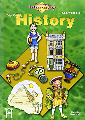 Developing Literacy Through History