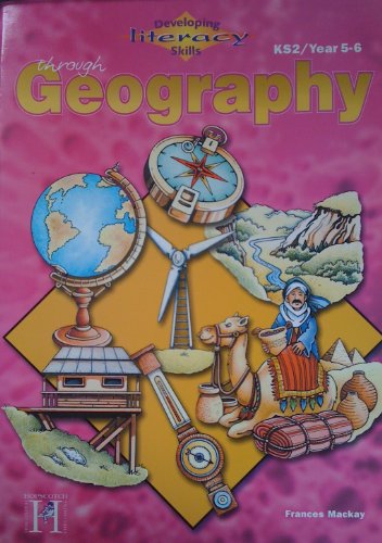 Developing Literacy Skills through Geography