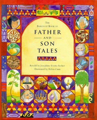 The Barefoot Book of Father and Son Tales