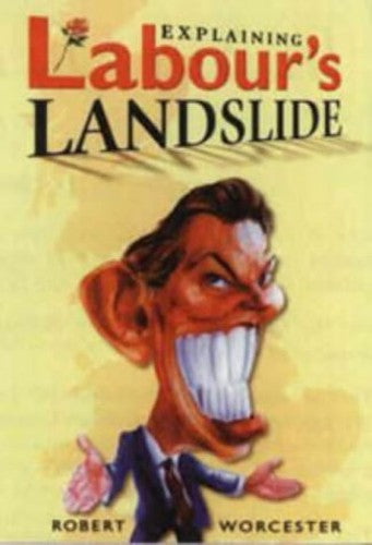 Explaining Labour's Landslide