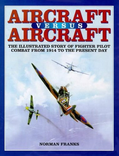 Aircraft Versus Aircraft