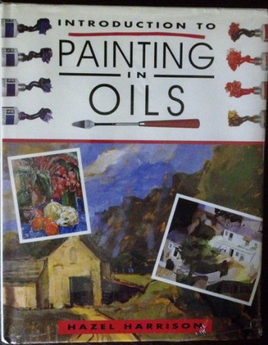 Introduction to Painting In Oils