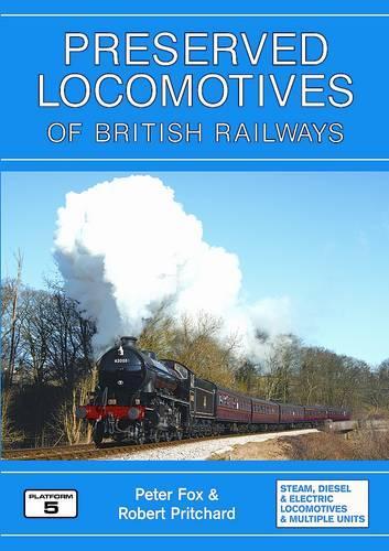 Preserved Locomotives of British Railways