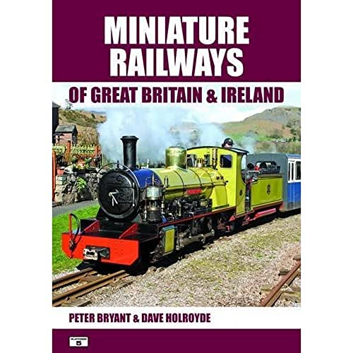 Miniature Railways of Great Britain and Ireland