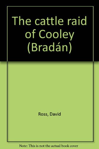 The cattle raid of Cooley (Bradán)