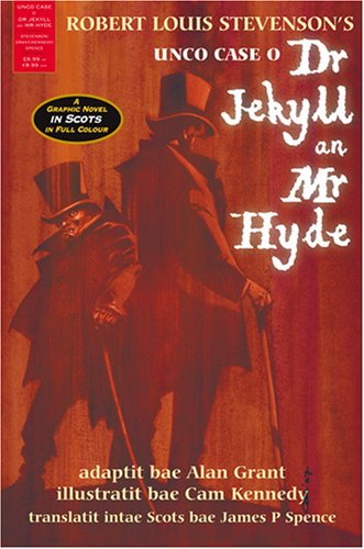 Unco Case O' Dr Jekyll an' Mr Hyde