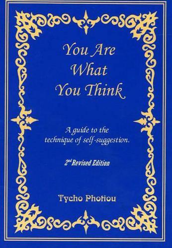 You Are What You Think
