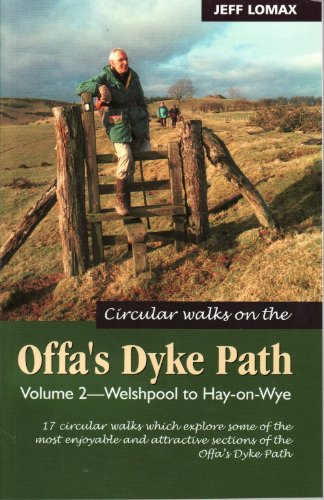 Circular Walks Along the Offa's Dyke Path