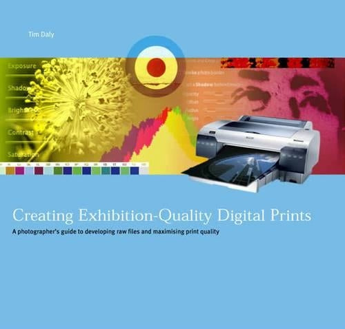 Creating Exhibition-quality Digital Prints