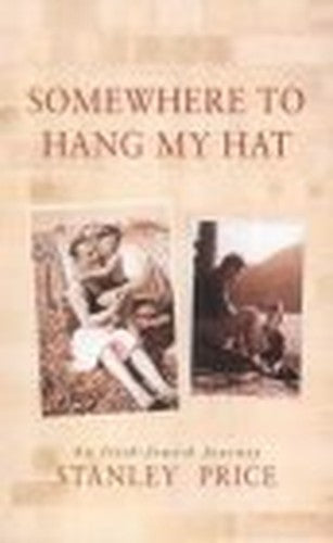 Somewhere to Hang My Hat