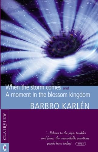 When the Storm Comes