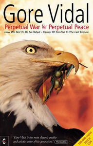 Perpetual War for Perpetual Peace 