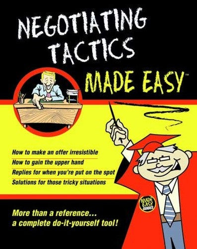 Negotiating Tactics Made Easy