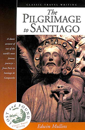 The Pilgrimage to Santiago
