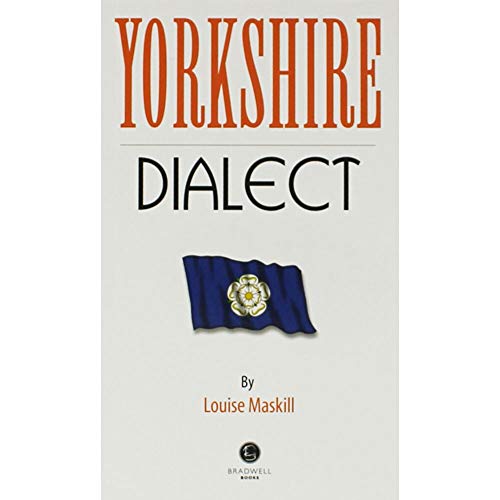 Yorkshire Dialect