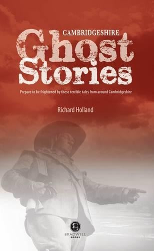 Cambridgeshire Ghost Stories