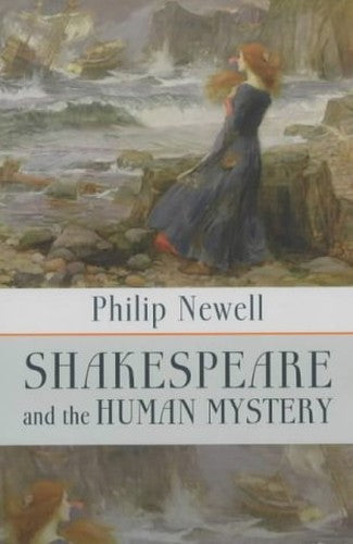 Shakespeare and the Human Mystery
