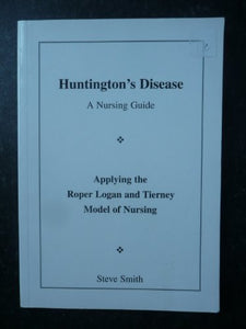Huntington's Disease - A Nursing Guide 