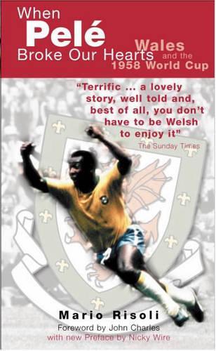 When Pele Broke Our Hearts