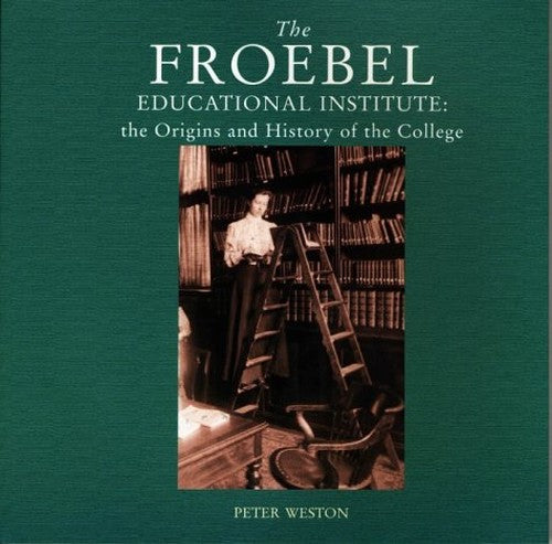 The Froebel Educational Institute