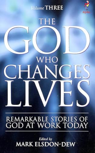The God Who Changes Lives