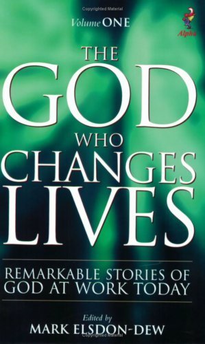 The God Who Changes Lives