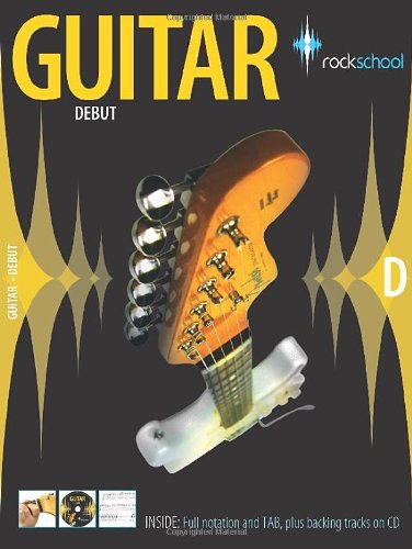 Rockschool Guitar Debut (2006-2012)