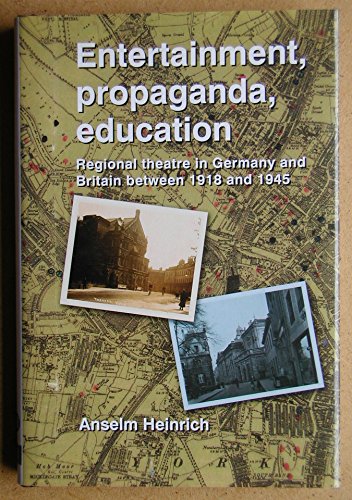 Entertainment, Propaganda, Education