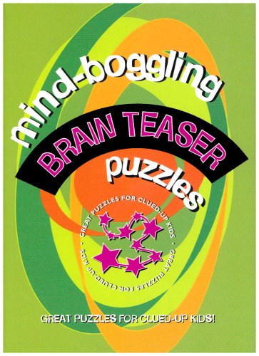 Mind Boggling Brain Teaser Puzzles for Kids