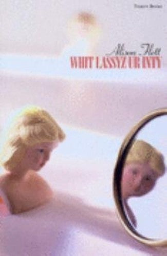 Whit Lassyz Ur Inty